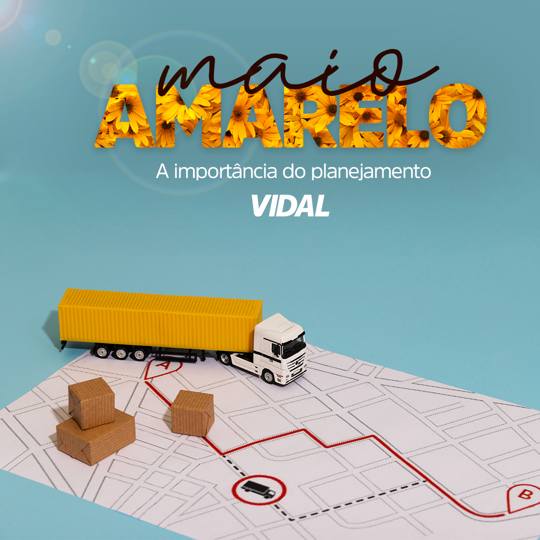 MAIO AMARELO: A IMPORTÂNCIA DO PLANEJAMENTO