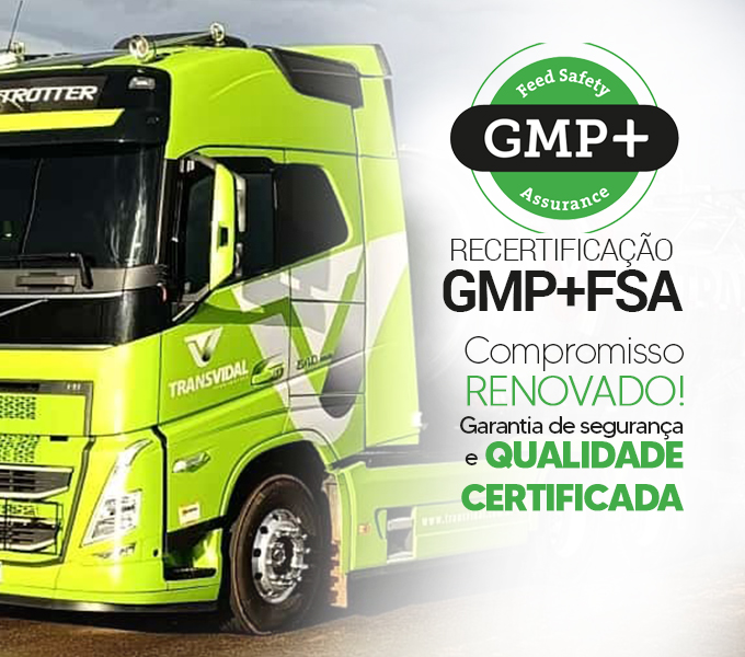 TRANSVIDAL CELEBRA A CONQUISTA DA RECERTIFICAÇÃO GMP+FSA