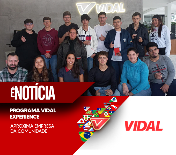 PROGRAMA VIDAL EXPERIENCE APROXIMA EMPRESA DA COMUNIDADE