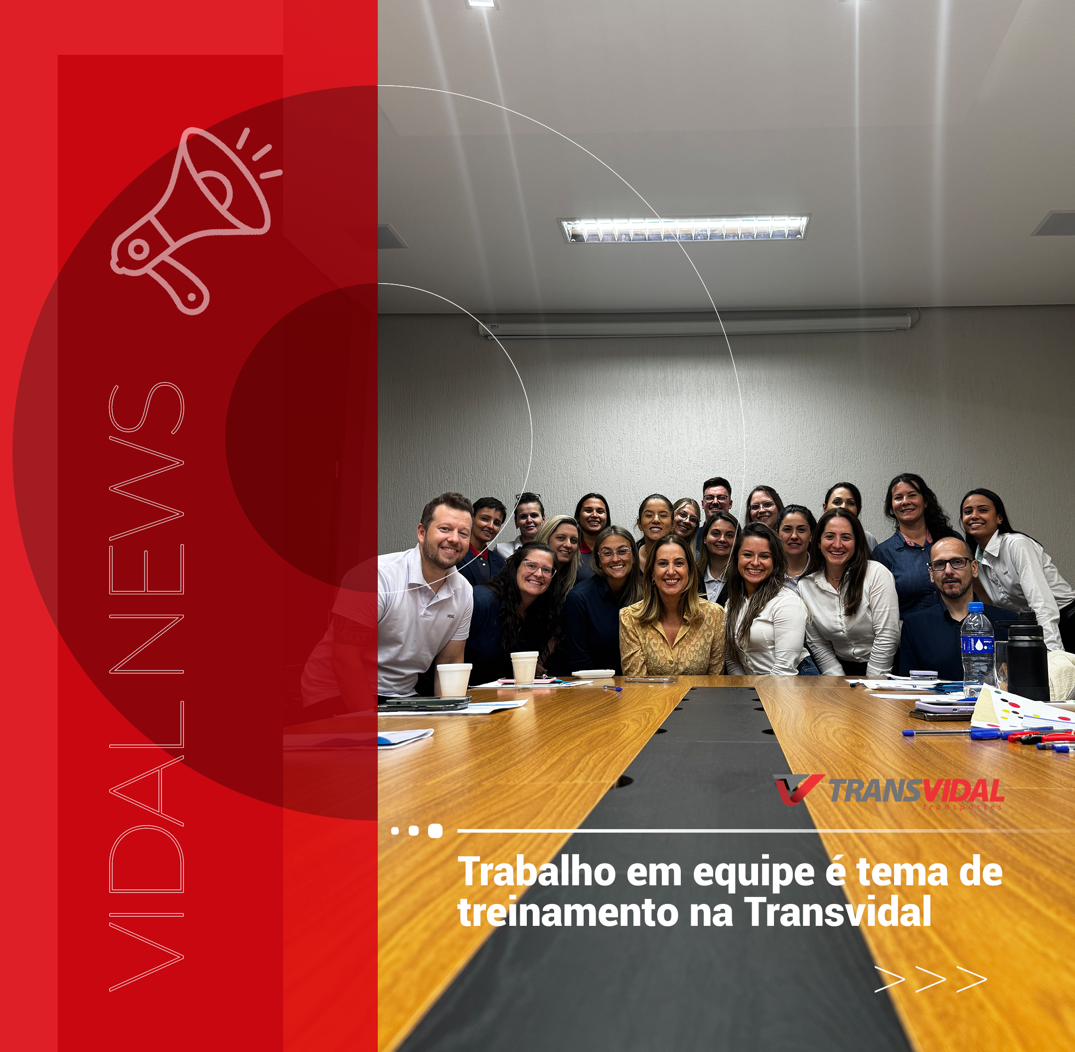 Trabalho em equipe é tema de treinamento na Transvidal