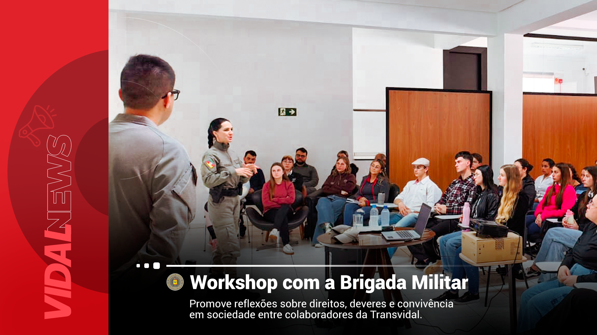Workshop com a Brigada Militar promove reflexões sobre direitos, deveres e convivência em sociedade 