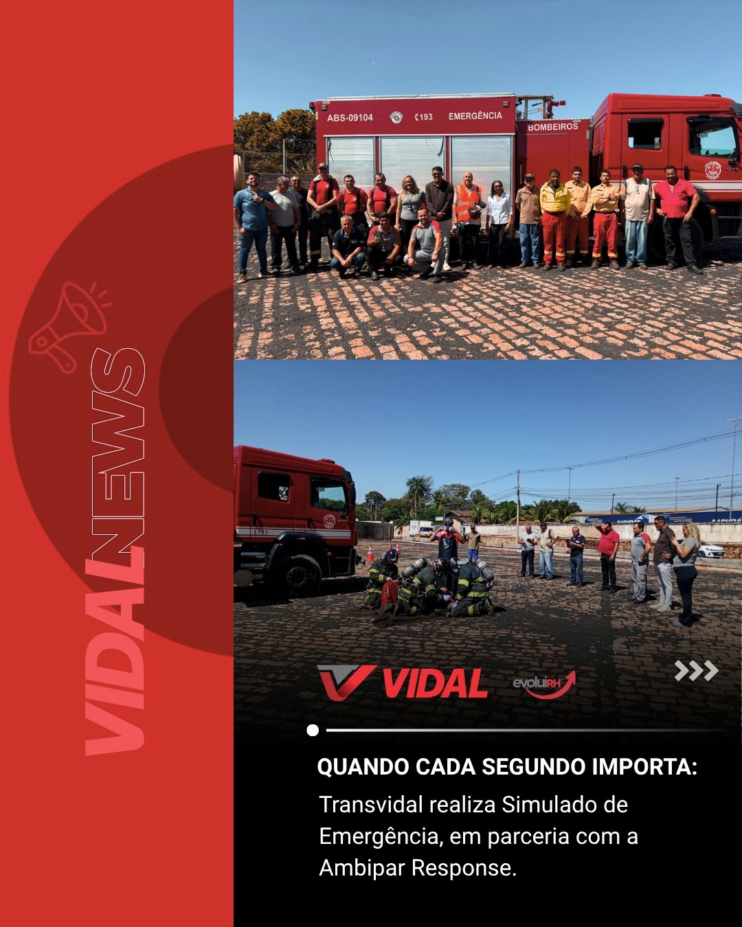 Vidal realiza Simulado de Emergência em Ribeirão Preto, em parceria com a Ambipar