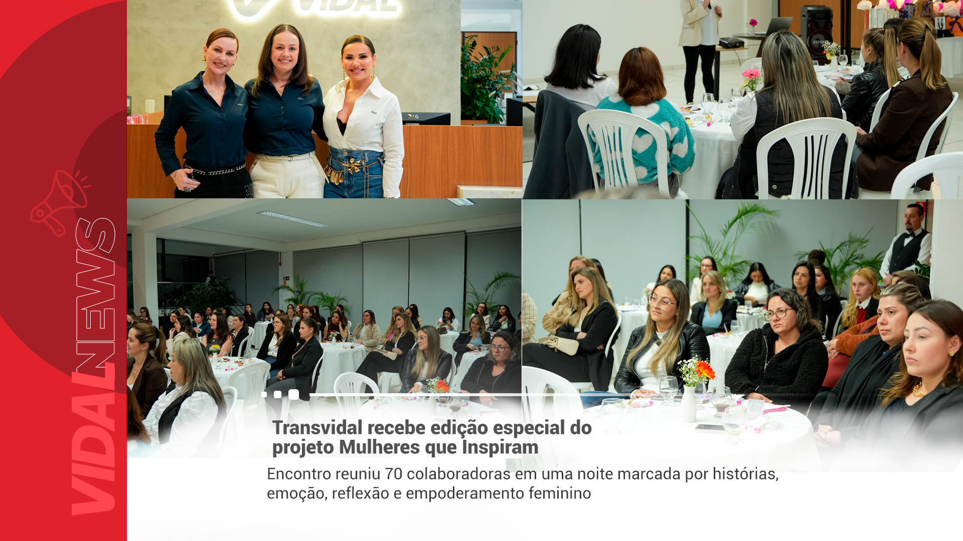 Transvidal recebe edição especial do projeto Mulheres que Inspiram
