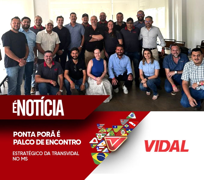 PONTA PORÃ: PALCO DE ENCONTRO ESTRATÉGICO DA TRANSVIDAL NO MS