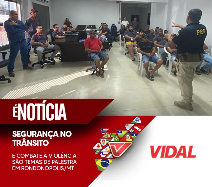 SEGURANÇA NO TRÂNSITO E COMBATE À VIOLÊNCIA SÃO TEMAS DE PALESTRA EM RONDONÓPOLIS/MT