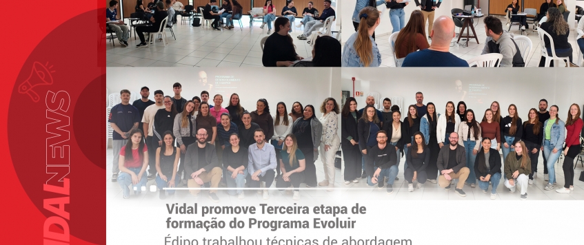 Terceira etapa do Programa Evoluir trabalha Inteligência Emocional e técnicas de abordagem